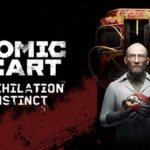 Atomic Heart: Annihilation Instinct