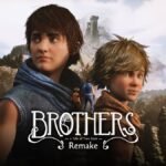 Brothers: A Tale of Two Sons Remake