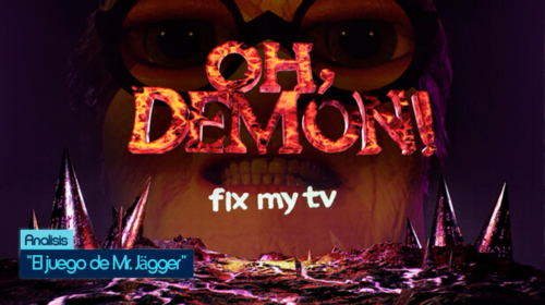 Análisis Oh Demon Fix my TV