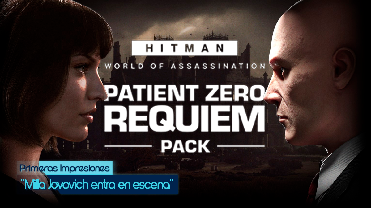 Hitman World of Assassination Patient Zero Requiem