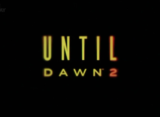 Until Dawn 2