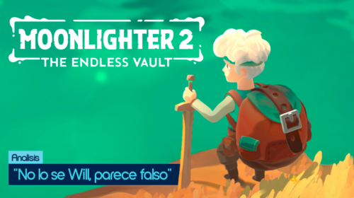 Análisis Moonlighter 2