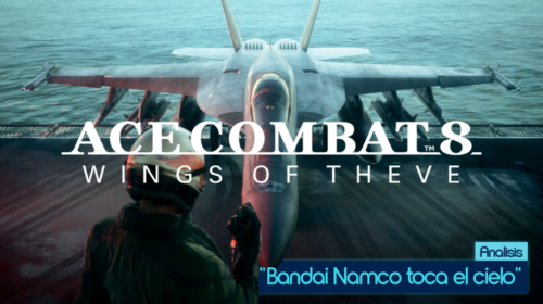 Portada Análisis Ace Combat 8 Wings of Theve