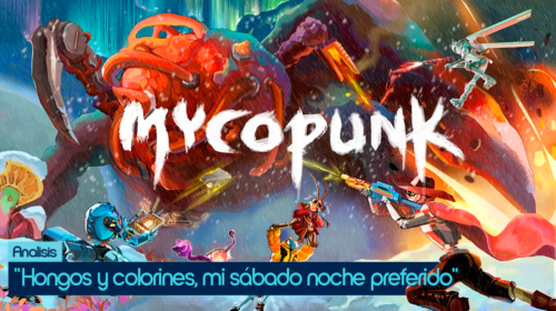 Análisis Mycopunk