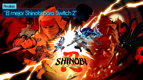 Análisis Shinobi Art of Vengeance Switch 2