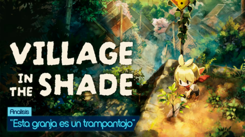 Análisis Village in the Shade