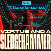Análisis Virtue and a Sledgehammer