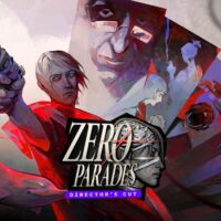 ZERO PARADES Directors Cut